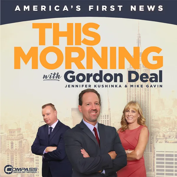 This Weekend - America's First News with Gordon Deal